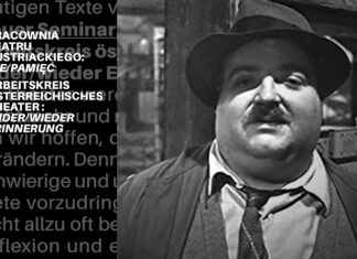 Arbeitskreis österreichisches Theater: wider/wieder Erinnerung / Kulturforum Warschau