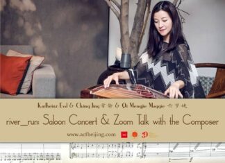 „River_Run für Guzheng and live electronics“ / Kulturforum Peking