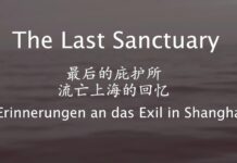 The Last Sanctuary – Erinnerungen an das Exil in Shanghai