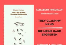 Elisabeth Frischauf „They Clasp My Hand | Die meine Hand ergreifen“ / Kulturforum Washington DC