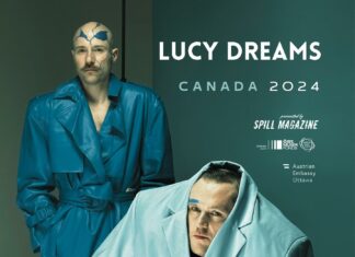 Lucy Dreams Canada Tour / Kulturforum Ottawa Das Bild zeigt das Poster von Lucy Dreams. Im Vordergrund sind die Bandmitglieder in einer Nahaufnahme zu sehen, wobei einer steht und der andere sitzt. Der Hintergrund ist in einem dunklen türkisblauen Grün gehalten. Die Bandmitglieder tragen ähnliche Farbpaletten für Make-up und Outfits: Der stehende Musiker trägt einen langen, dunkeltürkisen Ledertrenchcoat, während der sitzende Musiker einen übergroßen, hellblau-türkisen Blazer trägt. Der Titel „Lucy Dreams“ ist in weißer Schrift auf dem Poster abgebildet. Unterhalb des Titels sind die Logos der Sponsoren zu sehen.