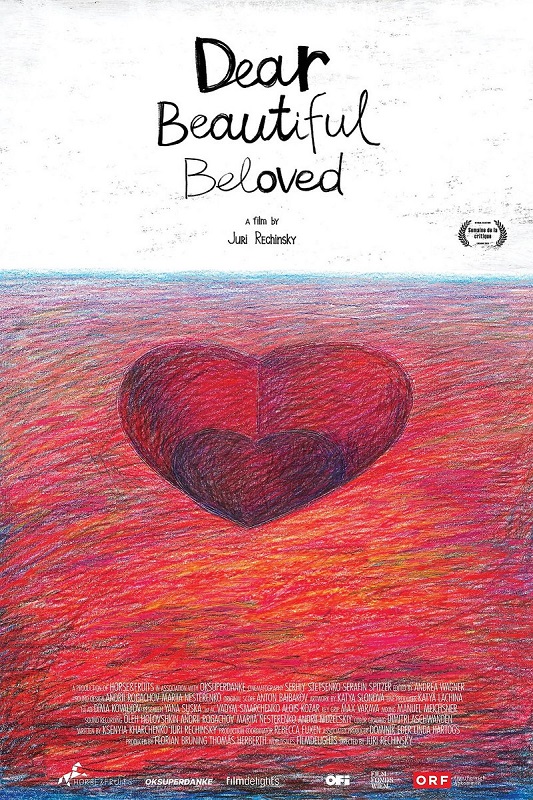 Das Bild zeigt das Filmplakat von DEAR BEAUTIFUL BELOVED. In der Mitte befindet sich ein gezeichnetes rot-schwarzes Herz vor einem warmen aus Buntstiften gezeichneten Hintergrund. Der Titel des Films steht in handschriftlicher Schrift über dem Herz. Am unteren Rand des Plakats sind Logos und ein Mitarbeiter:innenverzeichnis zu sehen.