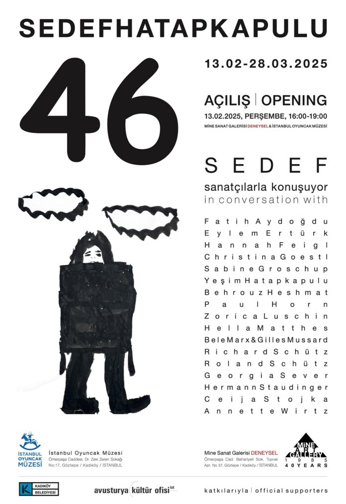 Das Bild zeigt ein Plakat mit einer Zeichnung von Sedef Hatapkapulu, dass die Eröffnung der Ausstellung „46“ bekannt gibt.