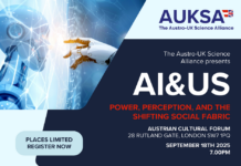 Austro-UK Science Alliance (AUKSA) Think Tank Series / Kulturforum London Das Bild zeigt eine Grafik mit dem Logo der Austro-UK Science Alliance rechts oben; darunter auf dunkelblauem Hintergrund der Schriftzug „The Austro-UK Science Alliance presents AI & US: Power, Perception, and the Shifting Social Fabric; Austrian Cultural Forum, 28 Rutland Gate, London SW7 1 PQ, September 18th 2025, 7:00 PM“. Auf der linken Seite befindet sich ein kleines Feld mit „Places limited register now“; darüber ein futuristisches Bild einer Roboterhand, die umgeben von einem digitalen Netzwerk eine roboterähnlichen Figur zu berühren zu scheint.