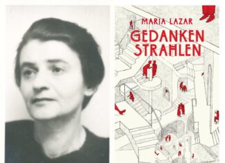 The Life and Work of Maria Lazar / Kulturforum London Das Bild zeigt links ein Schwarz-Weiß-Porträt der Autorin Maria Lazar. Rechts im Bild ist das farbige Buchcover der Publikation Gedankenstrahlen zu sehen - mit roter Schrift und einer grafischen Treppenszene, in der rote Figuren in unterschiedlichen Situationen dargestellt sind.