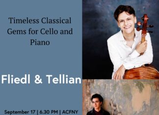 Fliedl & Tellian: Duo-Recital / Kulturforum New York Das Bild zeigt eine zweiteilige Grafikankündigung des Österreichischen Kulturforums New York. Links auf blauem Hintergrund steht der Titel “Timeless Classical Gems for Cello and Piano” sowie groß “Fliedl & Tellian”. Darunter: “September 17 | 6.30 PM | ACFNY – Free admission | RSVP required – 11 E 52nd Street”. Rechts oben ist ein Foto des Cellisten Jeremias Fliedl, der in weißem Hemd lächelnd sein Cello hält. Rechts unten ist ein Foto des Pianisten Kiron Atom Tellian vor einer künstlerisch abgenutzten Wand, er trägt ein dunkles Outfit und blickt leicht zur Seite. Unten links das Logo des Austrian Cultural Forum New York.