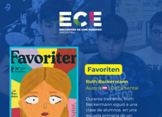 EU Filmfestival in Argentinien / Botschaft Buenos Aires Das Bild zeigt das Plakat für den österreichischen Beitrag beim Encuentro de Cine Europeo in Argentinien. Zu sehen ist das Titelbild des Films „Favoriten“ von Ruth Beckermann und eine kurze Beschreibung.