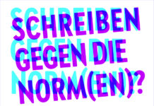 Schreiben gegen die Norm(en)? #5 / Kulturforum Berlin