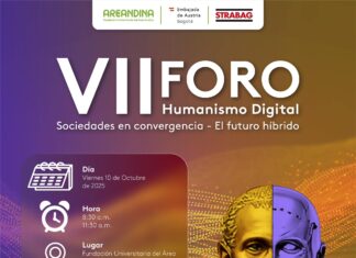 Digitaler Humanismus / Botschaft Bogotá Das Bild zeigt der Flyer des VII. Forums für Digitalen Humanismus an der Universidad Área Andina. Die Veranstaltung wird am 10. Oktober 2025 von 8:30 bis 11:30 Uhr auf dem Campus der Universidad del Área Andina stattfinden. Der Titel des Forums lautet: „Gesellschaften im Wandel: Die hybride Zukunft“ Auf dem Flyer sind die Logos der Universidad del Área Andina, Strabag und der Österreichischen Botschaft Bogotá zu sehen.
