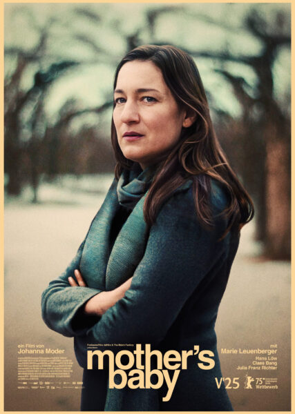 FreiBeuter Film GmbH Das Bild zeigt das Plakat des Films Mother’s Baby