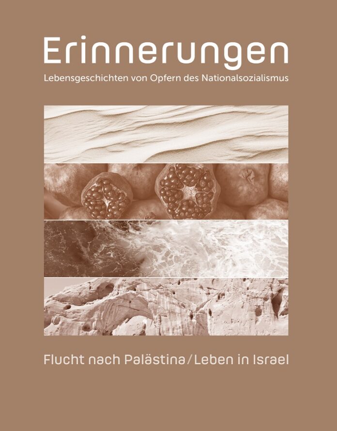 Bild: Nationalfonds der Republik Österreich für Opfer des Nationalsozialismus Das Bild zeigt das Cover des Bandes „Erinnerungen“ in einem an die Wüste angelehnten Braunton und farblich abgestimmten Bildausschnitten, die mit Israel in Zusammenhang stehen.