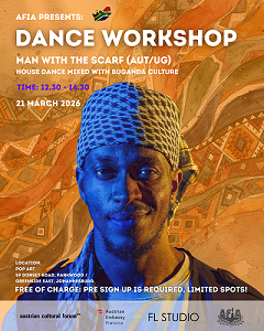 Urban Dance / Kulturforum Pretoria Das Bild zeigt ein Bild des österreichischen Tänzer Man with the Scarf und am Poster sind alle relevanten Daten wie Ort der Veranstaltung, Datum, Zeitpunkt angegeben und alle mitwirkenden Organisationen sind mit den Logos vertreten. Am Poster ist noch zu lesen „Dance Workshop“ und „House Dance mixed with Buganda Culture“.