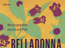 Belladonna / Kulturforum Warschau Das Bild zeigt das Cover des Buches „Belladonna“, das auf einem gelben Hintergrund in einer grafischen Form eine Pflanze, Belladonna, mit grünen Blättern und violetten Blumen darstellt. Auf dem Umschlag gibt es den Titel, den Untertitel, den Namen des Herausgebers und den Verlag in schwarzer Schrift.