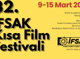 32. IFSAK Kurzfilmfestival / Kulturforum Istanbul Das Bild zeigt zeigt ein gelbes Plakat zum 32. İFSAK Kurzfilmfestival. Links steht groß der Titel „32. İFSAK Kısa Film Festivali“, rechts oben das Datum 9.–15. März 2026. Darunter sind mehrere Veranstaltungsorte in Istanbul aufgelistet