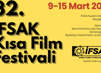 32. IFSAK Kurzfilmfestival / Kulturforum Istanbul Das Bild zeigt zeigt ein gelbes Plakat zum 32. İFSAK Kurzfilmfestival. Links steht groß der Titel „32. İFSAK Kısa Film Festivali“, rechts oben das Datum 9.–15. März 2026. Darunter sind mehrere Veranstaltungsorte in Istanbul aufgelistet