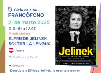 Frankophonie-Fest in Paraguay / Botschaft Buenos Aires Das Bild zeigt den Flyer des Filmes „Elfriede Jelinek – Die Sprache von der Leine lassen“ im Rahmen des Filmzyklus zur Frankophonie.