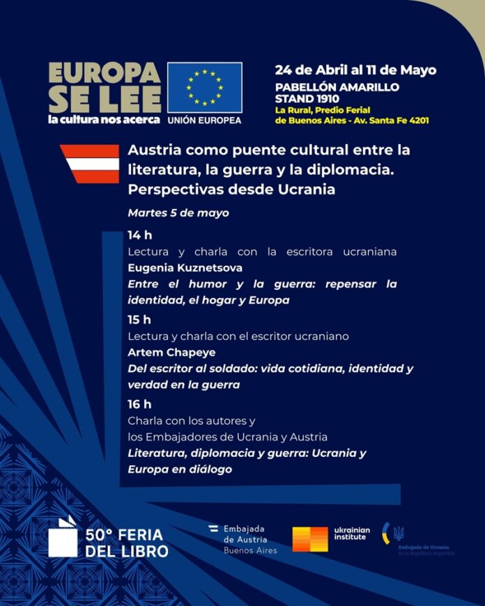 Dunkelblaues Veranstaltungsplakat mit grafischen Elementen und Logos. Hervorgehoben sind Titel, Datum und Ablauf der Veranstaltung der Österreichischen Botschaft Buenos Aires mit Lesungen ukrainischer Autorinnen und Autoren sowie einer abschließenden Diskussionsrunde mit diplomatischen Vertretungen.