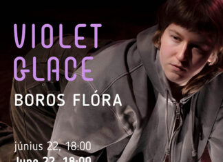 violet glace / Kulturforum Budapest Das Bild zeigt das Plakat der Veranstaltung mit allen wichtigen Informationen und Tänzerin Flóra Boros.