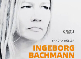 100 Jahre Ingeborg Bachmann / Kulturforum Paris Das Bild zeigt ein schwarz-weißes Filmplakat zu „Ingeborg Bachmann – Jemand, der einmal ich war“ von Regina Schilling mit Sandra Hüller. Zu sehen ist ein Porträt der Autorin Ingeborg Bachmann und ein Kinostarthinweis.