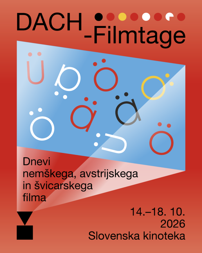 AKF Ljubljana Das Bild zeigt das Plakat der DACH-Filmtage.