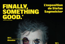 Finally, Something Good / Kulturforum Paris Das Bild zeigt das Plakat zur Ausstellung von Stefan Sagmeister in der Gaîté Lyrique.